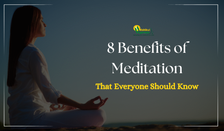 8 Benefits of Meditation That Everyone Should Know