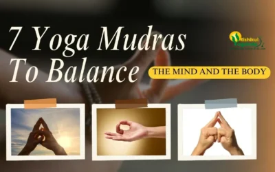 7 Yoga Mudras To Balance The Mind And The Body