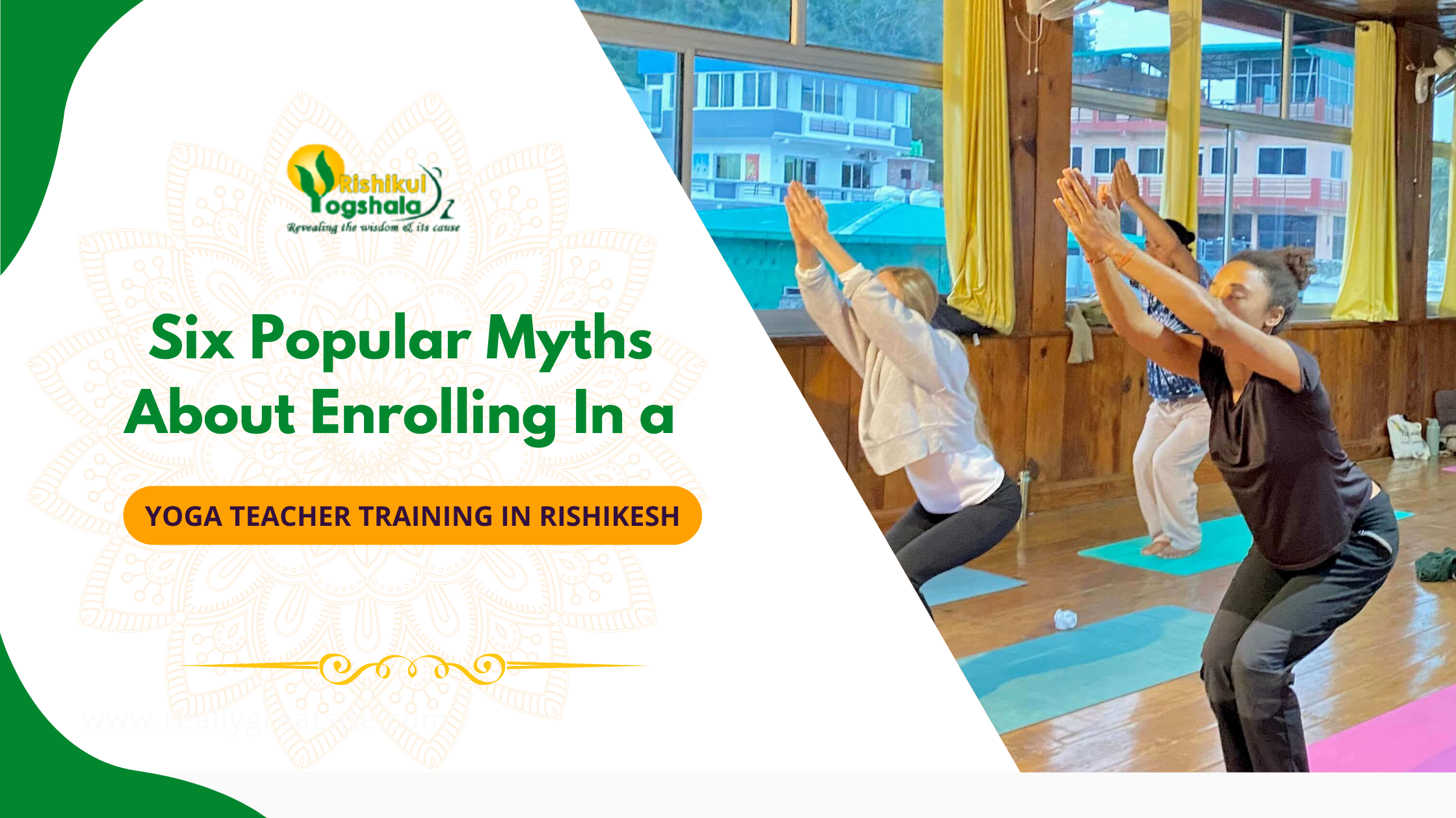 Six Popular Myths About Enrolling In a Yoga Teacher Training In Rishikesh