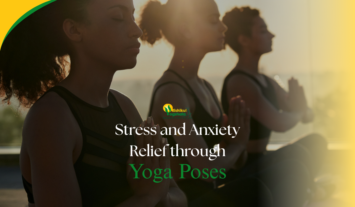 Stress and Anxiety Relief through Yoga Poses