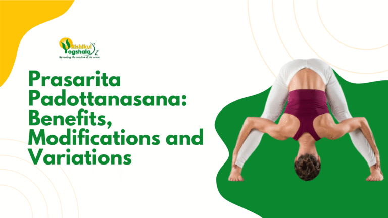 Prasarita Padottanasana Benefits, Modifications and Variations
