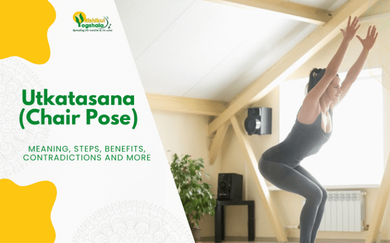 Utkatasana (Chair Pose) Meaning, Steps, Benefits, Contradictions and More