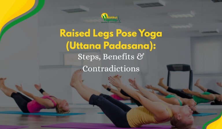 Uttanpadasana (Raised Legs Pose): Steps, Benefits & Contradictions