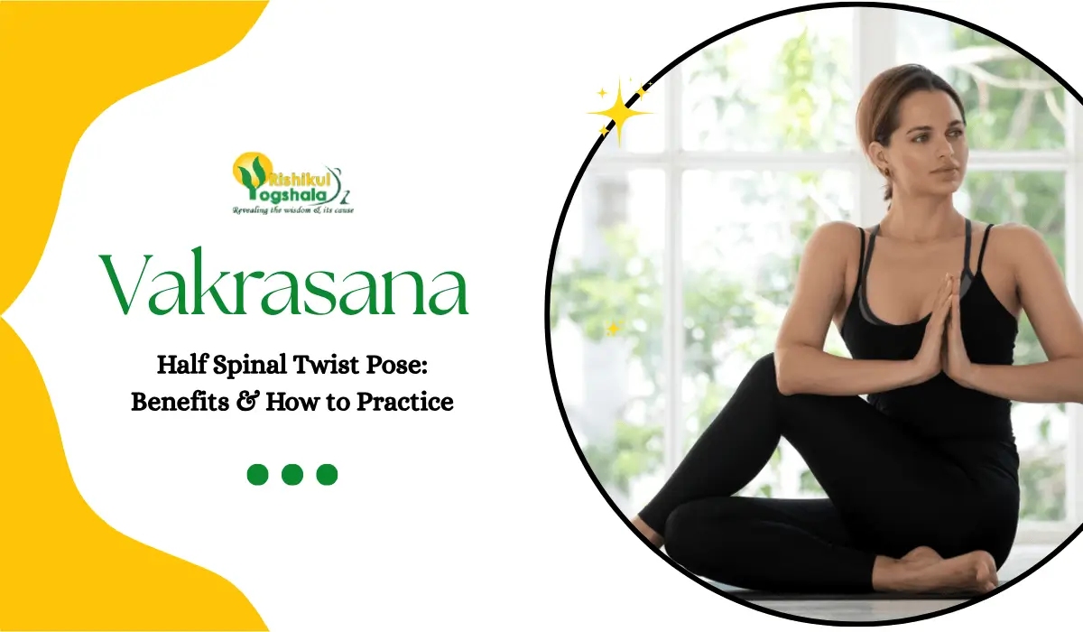 Vakrasana Vakrasana