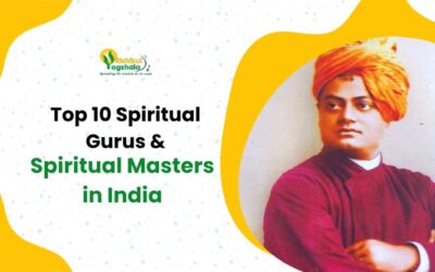Top 10 Spiritual Gurus & Spiritual Masters in India