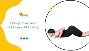 Ashtanga Namaskara (Eight-Limbed Salutation)