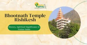 Bhootnath Temple Rishikesh: History, Spiritual Significance & Visitor Guide 2 Bhootnath Temple