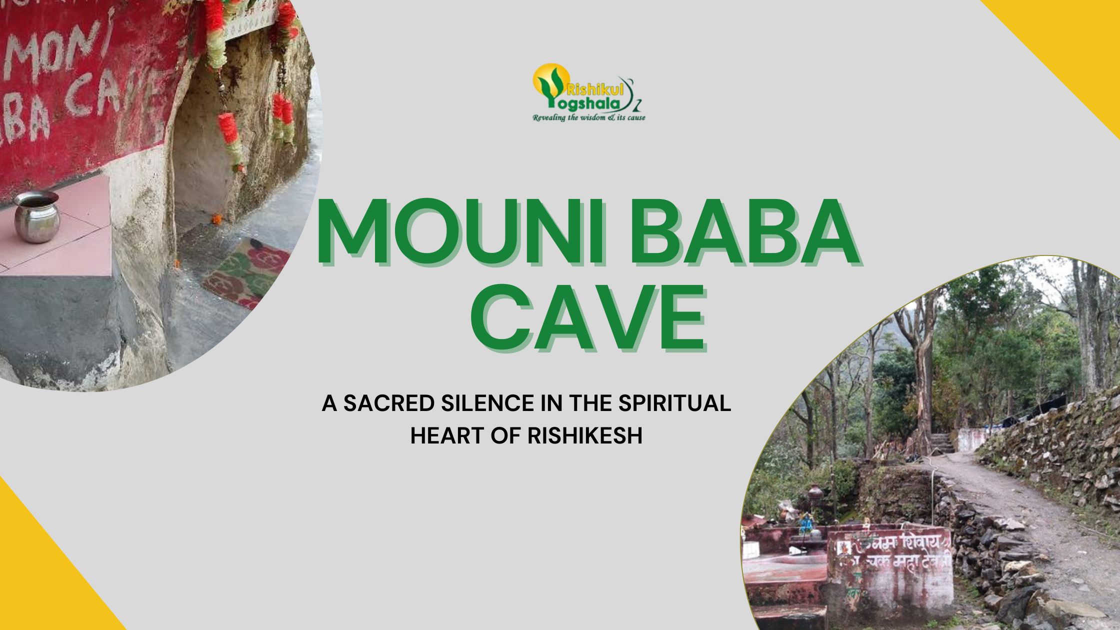 Mouni Baba Cave
