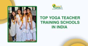 Yoga Teacher Training Schools